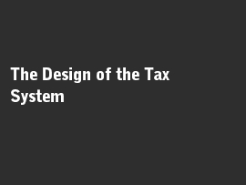 Online quiz The Design of the Tax System